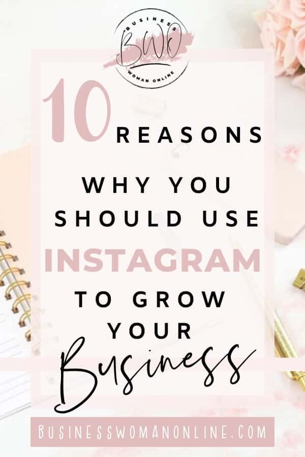 Reasons why you should use Instagram for your business