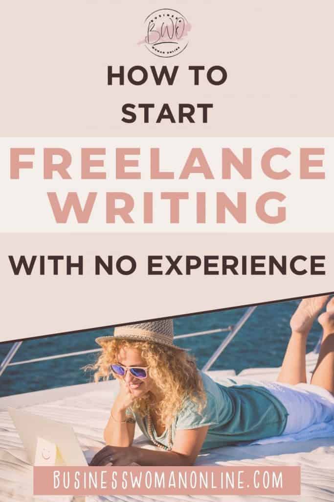 How to start freelance writing with no experience